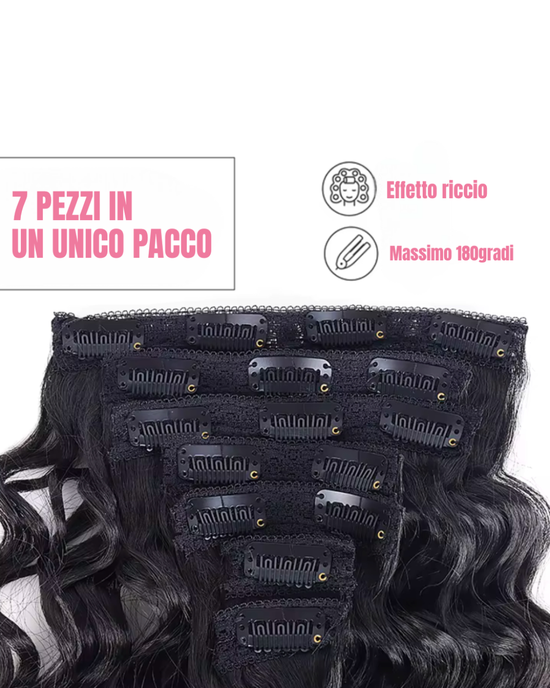 Extension 150GR 7 Clip Riccio Morbido vari colori - R.a. Boutique